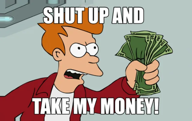Take my Money